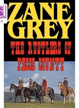 海外直订The Rustlers of Pecos County 佩科斯县的窃贼