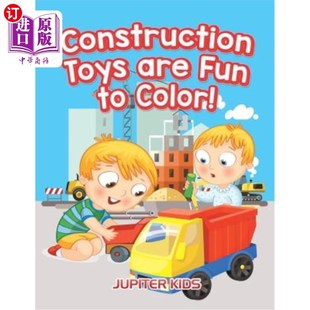 海外直订Construction Toys are Fun to Color! 建筑玩具是有趣的颜色！