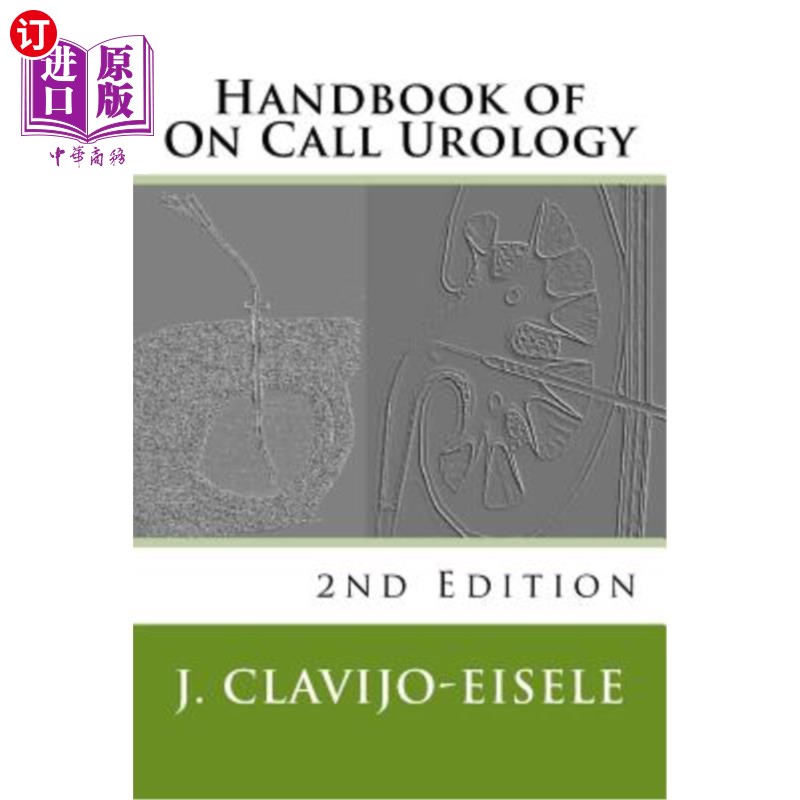海外直订医药图书Handbook of On Call Urology: 2nd Edition 随叫随到泌尿外科手册：第2版