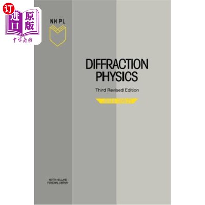 海外直订Diffraction Physics 衍射物理学
