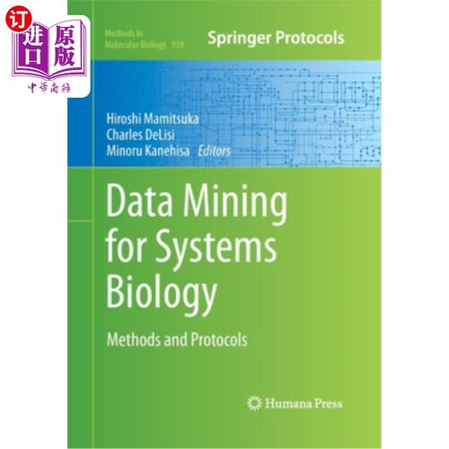 海外直订Data Mining for Systems Biology: Methods and Protocols 系统生物学的数据挖掘:方法和协议