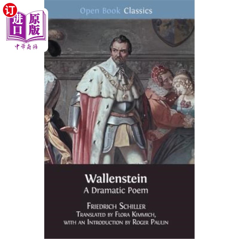 海外直订Wallenstein: A Dramatic Poem 华伦斯坦:一首戏剧诗