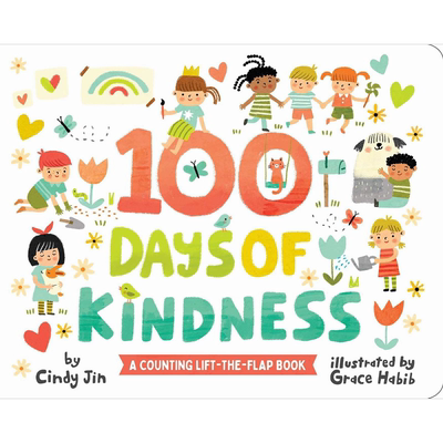 现货 陶冶性情的100天 100 Days Of Kindness 英文原版 亲子纸板书 儿童绘本图画书 精品绘本 进口图书 亲子童书读物【中商原版】