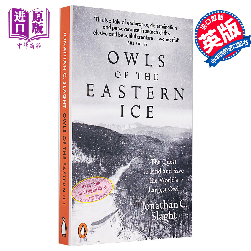 乔纳森 斯拉特 远东冰原上的猫头鹰 英文原版 Jonathan C SlaghtOwls of the Eastern Ice【中商原版】