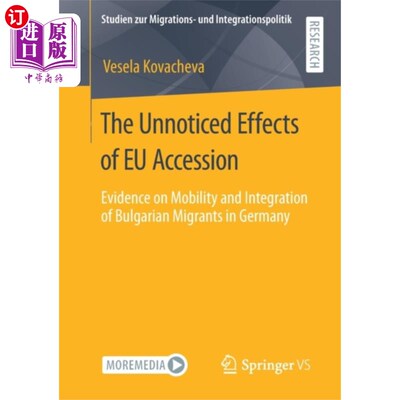 海外直订Unnoticed Effects of EU Accession 加入欧盟的未被注意的影响