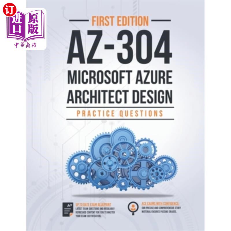 海外直订Az-304: Microsoft Azure Architect Design: Practice Questions Az-304: Microsoft Azure架构师设计：实践问题