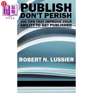 That Don Improve Tips Perish 出版 Published Your 不毁灭：100条提高你出版 100 Get 海外直订Publish Ability