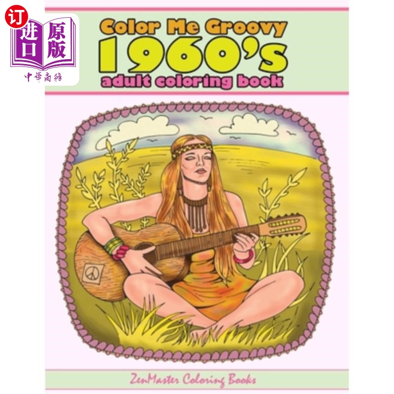 海外直订医药图书Color Me Groovy 1960s Adult Coloring Book: 60's Coloring Book For Adults Inspire 彩色我Gro
