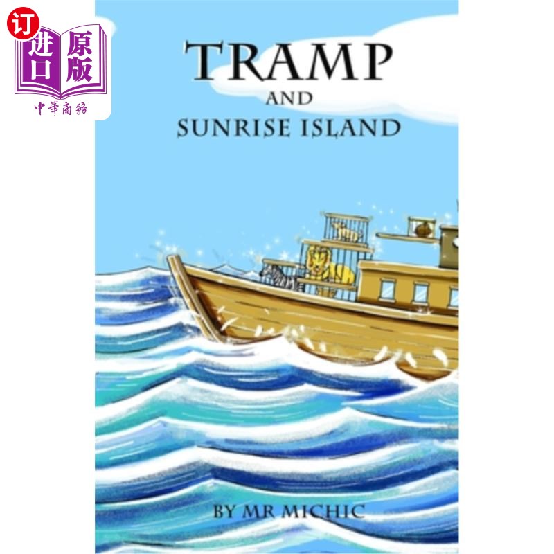 海外直订Tramp and Sunrise Island 流浪汉和日出岛