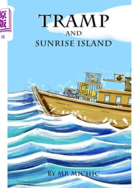 海外直订Tramp and Sunrise Island 流浪汉和日出岛