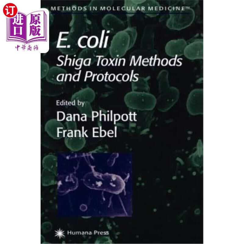 海外直订医药图书E. Coli: Shiga Toxin Methods and Protocols 大肠杆菌志贺毒素的检测方法和程序