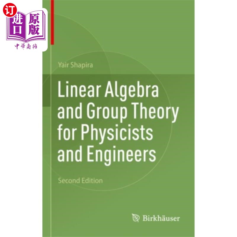 海外直订Linear Algebra and Group Theory for Physicists a... 物理学家和工程师的线性代数和群论
