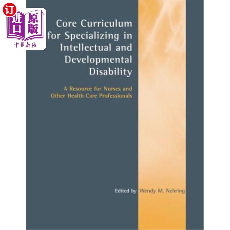 海外直订医药图书Core Curriculum for Specializing in Intellectual and Developmental Disability: A 专攻智力和发育障碍
