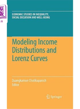 海外直订Modeling Income Distributions and Lorenz Curves 收入分布和洛伦兹曲线的建模