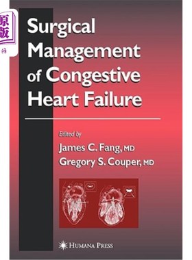 海外直订医药图书Surgical Management of Congestive Heart Failure 充血性心力衰竭的外科治疗