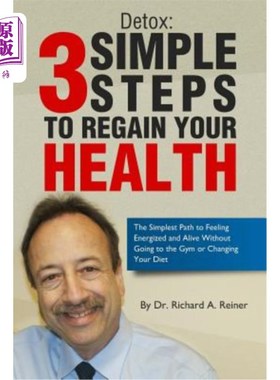 海外直订医药图书Detox: 3 Simple Steps to Regain Your Health 排毒:恢复健康的3个简单步骤