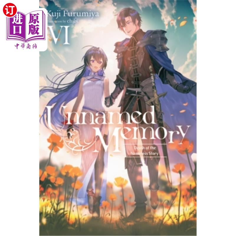 海外直订Unnamed Memory, Vol. 6 (Light Novel) 《无名的记忆》第六卷(轻小说)