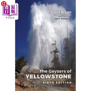 海外直订The Geysers of Yellowstone: Sixth Edition 黄石间歇泉:第六版