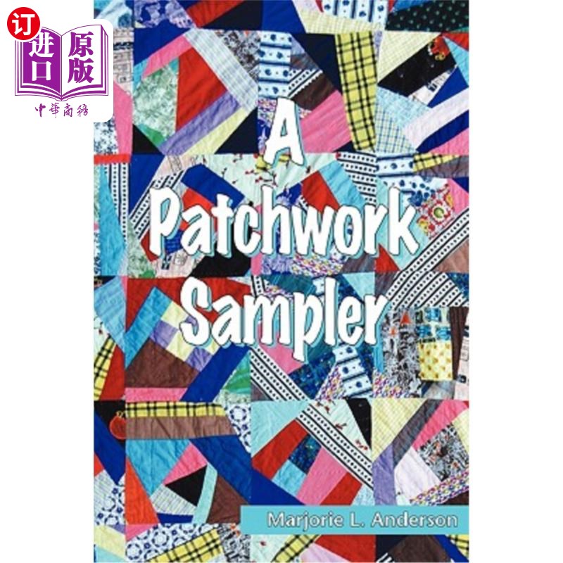 海外直订A Patchwork Sampler 拼凑的采样器