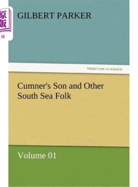 海外直订Cumner's Son and Other South Sea Folk - Volume 01 康纳的儿子和其他南海民间-第01卷