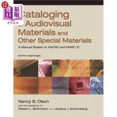 海外直订Cataloging of Audiovisual Materials and Other Special Materials: A Manual Based  音像资料和其他特殊资料的编