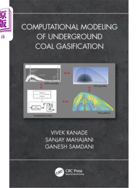 海外直订Computational Modeling of Underground Coal Gasification 煤地下气化计算模型