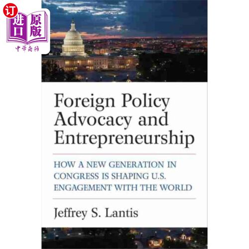 海外直订Foreign Policy Advocacy and Entrepreneurship 外交政策倡导和企业家精神