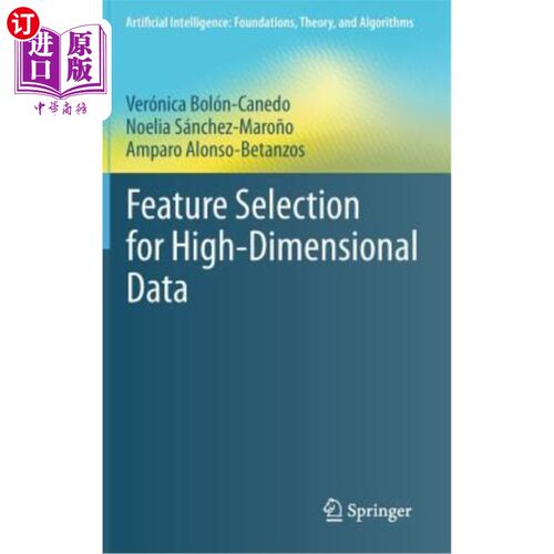 海外直订Feature Selection for High-Dimensional Data 高维数据的特征选择