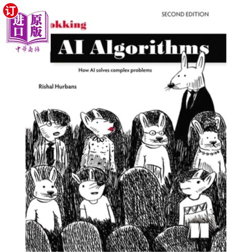 海外直订Grokking AI Algorithms, Second Edition: How AI Solves Complex Problems Grokking AI算法，第二版：AI如何解决