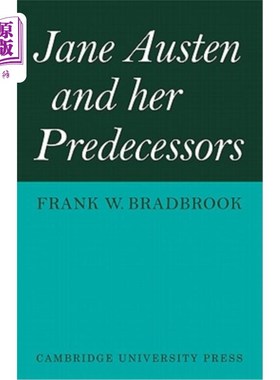 海外直订Jane Austen and Her Predecessors 简奥斯汀和她的前辈