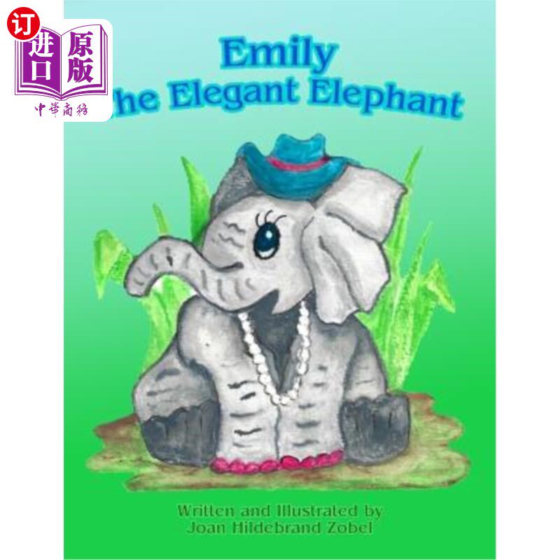 海外直订emily the elegant elephant 优雅的大象艾米丽