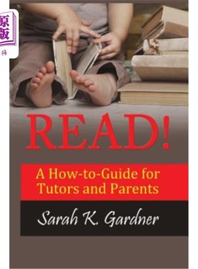 海外直订Read!: A How-to-Guide for Tutors and Parents 读!:如何指导教师和家长