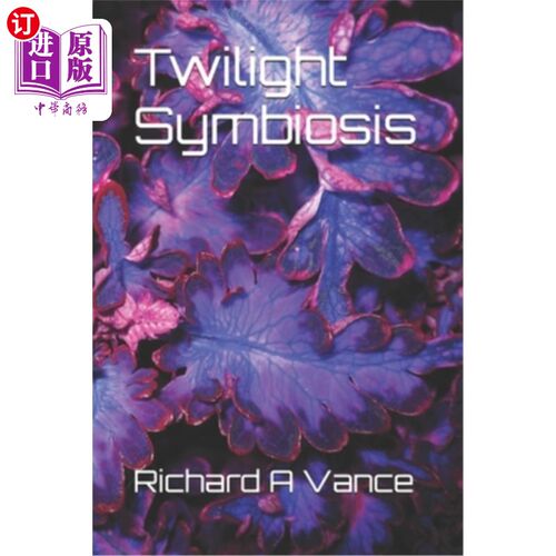 海外直订Twilight Symbiosis 《暮光之城》的共生关系