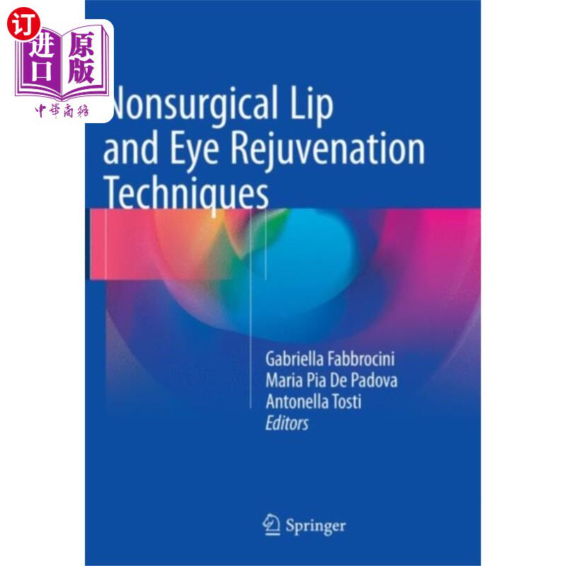 海外直订医药图书Nonsurgical Lip and Eye Rejuvenation Techniques 非手术唇眼年轻化技术