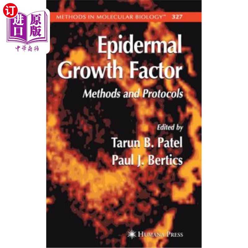 海外直订Epidermal Growth Factor: Methods and Protocols 表皮生长因子:方法和协议
