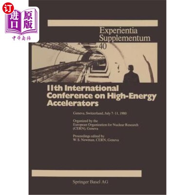 海外直订11th International Conference on High-Energy Accelerators: Geneva, Switzerland,  第11届高能器国际会议:1