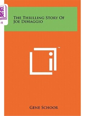 海外直订The Thrilling Story of Joe Dimaggio 乔·狄马乔的惊心动魄的故事