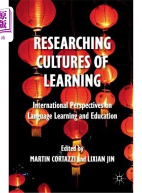 海外直订Researching Cultures of Learning: International Perspectives on Language Learnin 学习文化研究:语言学习与教