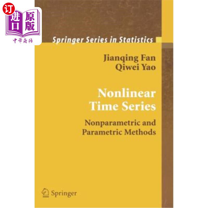 海外直订Nonlinear Time Series: Nonparametric and Parametric Methods 非线性时间序列:非参数和参数方法