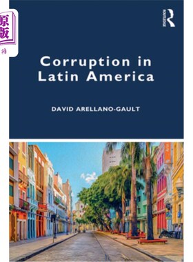 海外直订Corruption in Latin America 拉丁美洲的腐败