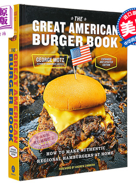 美国汉堡书 扩展和更新版 如何在家制作正宗的地方汉堡 The Great American Burger Book 英文原版 George Motz【中商原版】