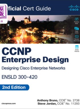 海外直订CCNP Enterprise Design Ensld 300-420 Official Cert Guide CCNP企业设计证书300-420官方证书指南
