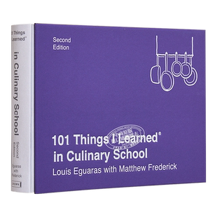 我在餐饮学院学到的101件事 第2版 101 Things I Learned in Culinary School 英文原版 Louis Eguaras 前白宫主厨【中商原版