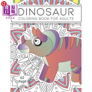 World coloring Prehistoric 海外直订dinosaur Anti 成人恐龙涂色书 for Relief book 史前动物世 adults Stress Animals