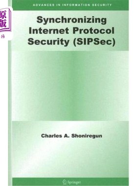 海外直订Synchronizing Internet Protocol Security (Sipsec) 同步Internet协议安全（Sipsec）