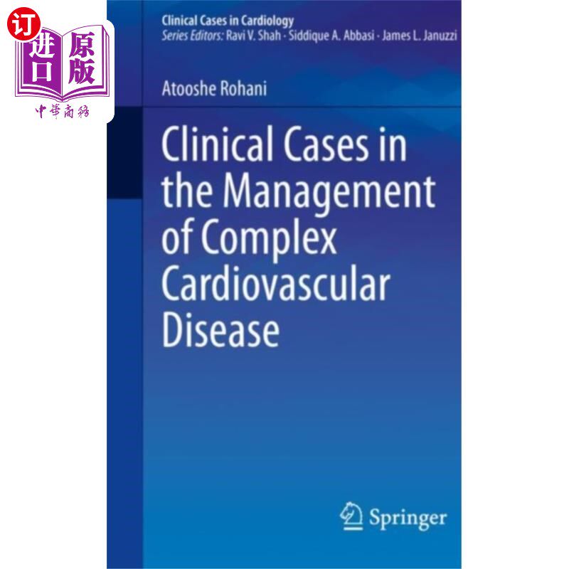 海外直订医药图书Clinical Cases in the Management of Complex Card... 复杂心血管疾病的临床病例分析