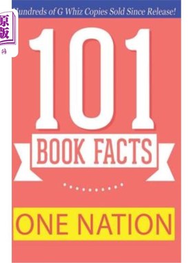 海外直订One Nation - 101 Book Facts: #1 Fun Facts & Trivia Tidbits 一个国家- 101书的事实:#1有趣的事实和琐事花絮