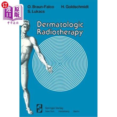 海外直订医药图书Dermatologic Radiotherapy 皮肤科放射治疗