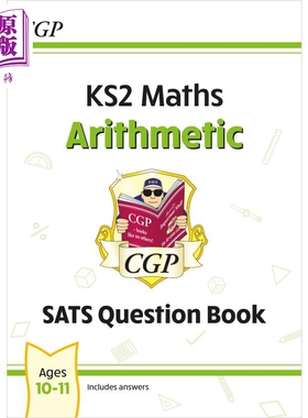 英国CGP教辅 新KS2数学SATS问题书 算术 10-11岁 含答案 英文原版New KS2 Maths SATS Question Book: Arithmetic【中商原版】