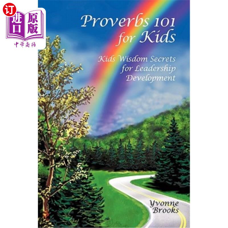 海外直订Proverbs 101 for Kids: Kids Wisdom Secrets for Leadership Development 孩子箴言101:领导力发展的孩子智慧秘密
